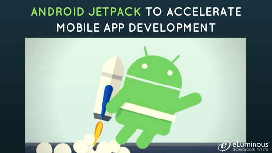 Android Jetpack to