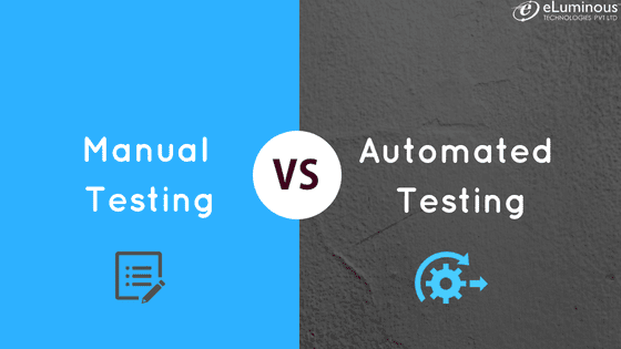 Manual Testing Versus