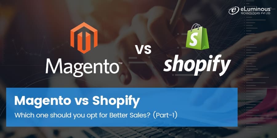 Magento vs Shopify