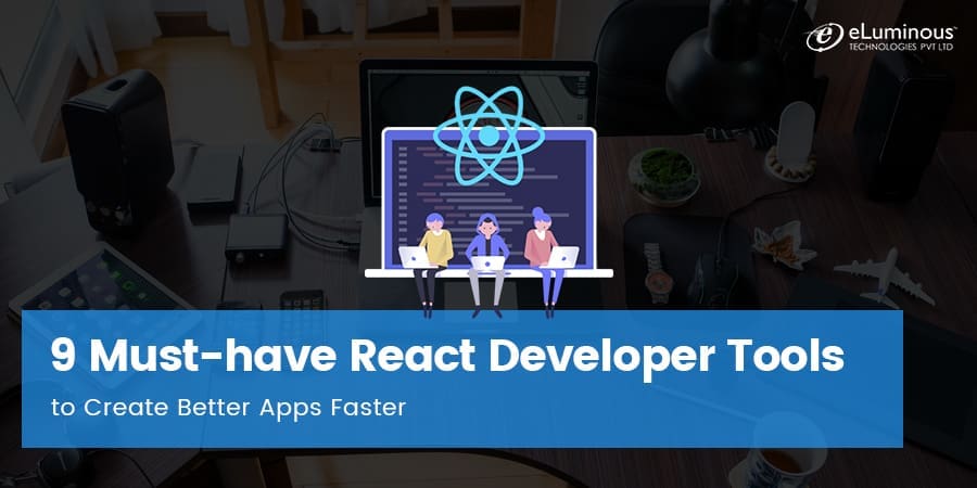 9 Must-have React