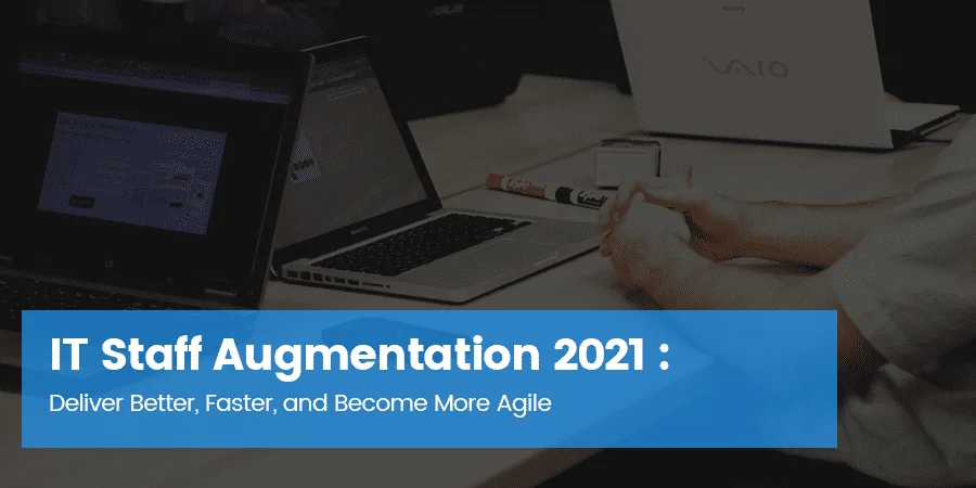IT Staff Augmentation