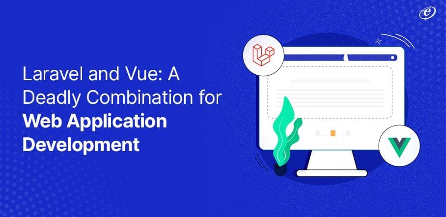 Laravel and Vue:
