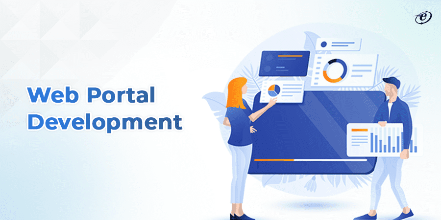 A Comprehensive Guide on Web Portal Development 3 Web Portal Development