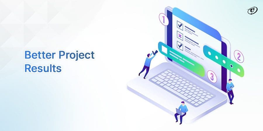 Enhanced Project Outcome