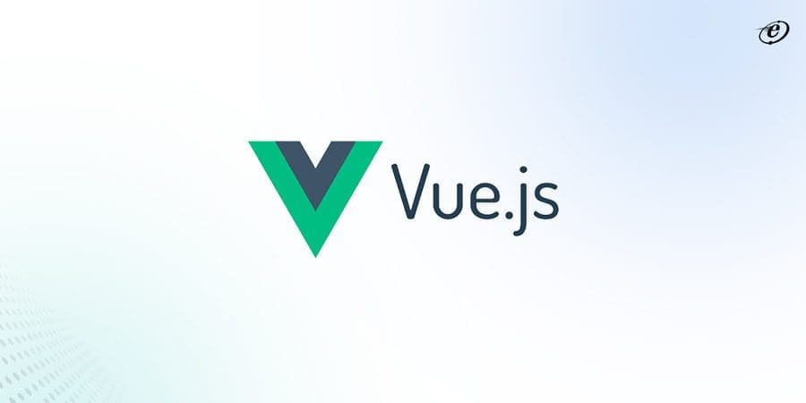 Frontend Development Frameworks: Which One Is Right for You? 9 Vue.js