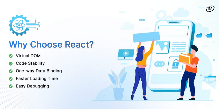 React vs React Native: A Guide to What and Which to Choose? 6 Why Choose React