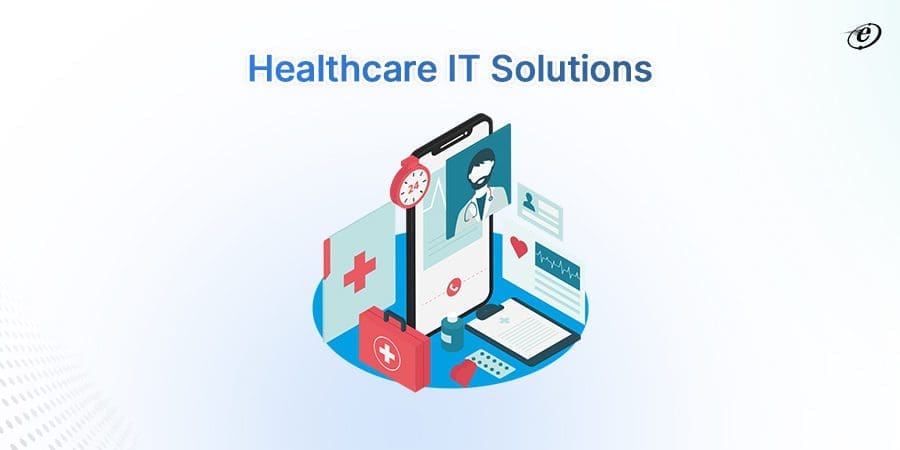 Healthcare IT Solutions