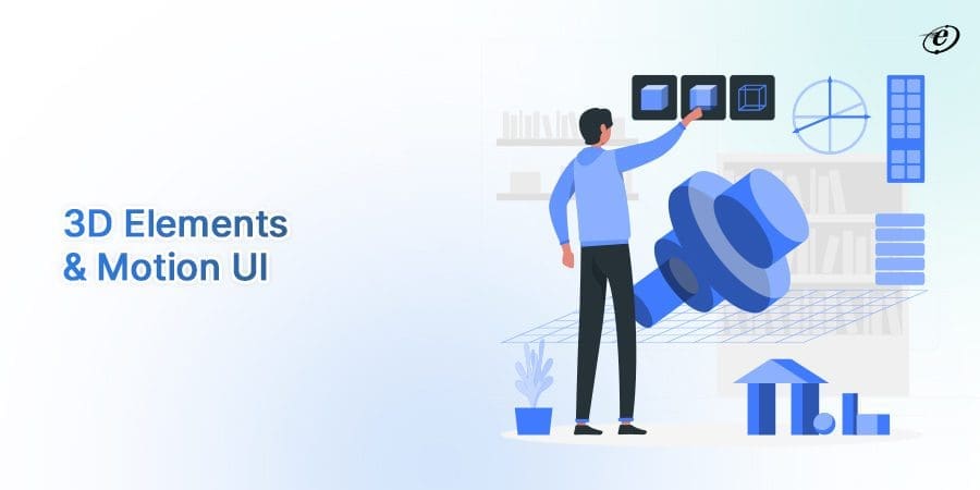 3D Elements & Motion UI