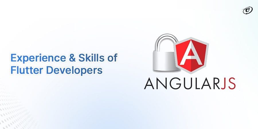 Experience & Skills of flutter developers