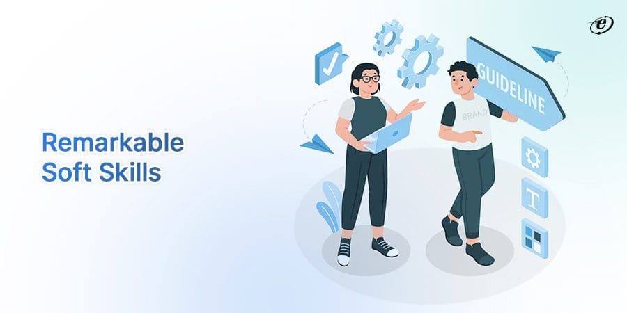 The Top Skills to Look for in an IT Staff Augmentation Partner 10 Good Command of Soft Skills