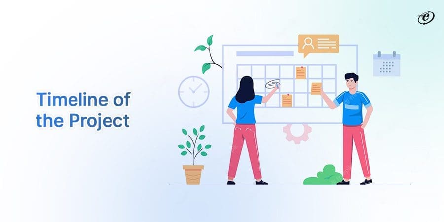Choosing the Right Technology Stack for Your Web Application Development Project 14 Project Timeline