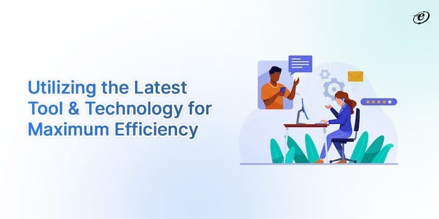 The Benefits of Working with a Professional Web Application Development Company 2 Use of Latest Tools & Technology