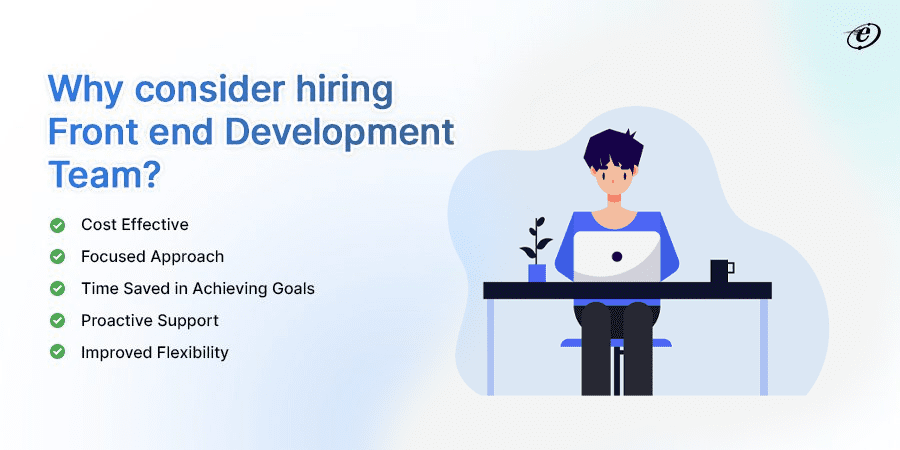 Benefits of Hiring Front end Development Team