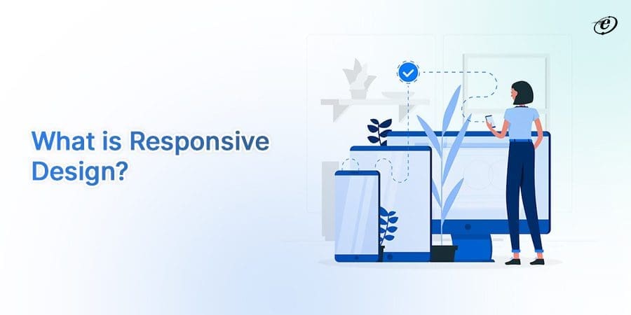 A Quick Look at the Concept of Responsive Design
