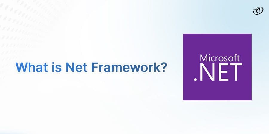 Knowing Net Framework at a Glance