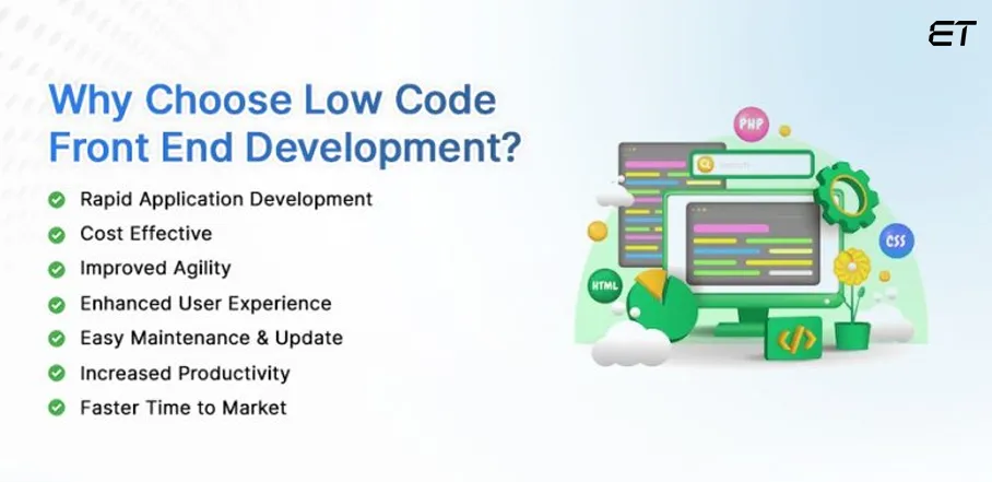 Benefits of Low Code Front End Development for Businesses