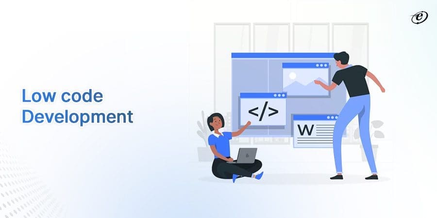 Low Code Development