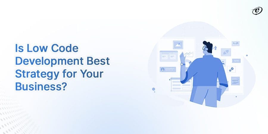  Low Code Development: Pros & Cons 