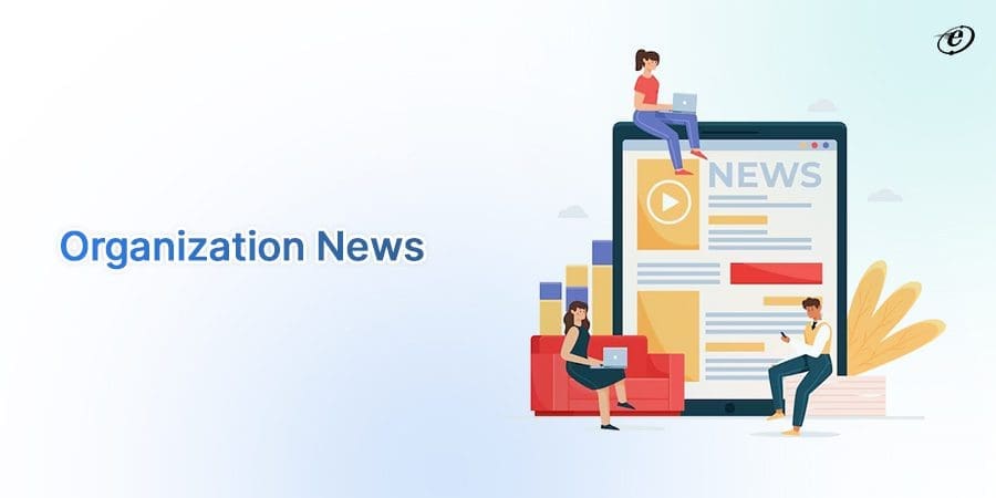 Employee Portals: The New-age Asset for Modern Corporates 7 Latest News and Resources