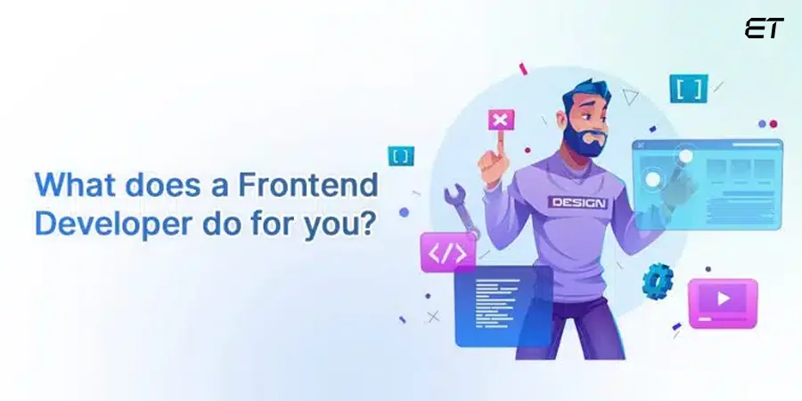 Roles and Responsibilities of Fontend Developers