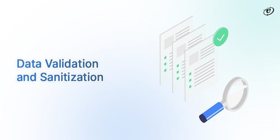 Top 7 Front End Security Best Practices to Implement 1 Input Validation and Data Sanitization