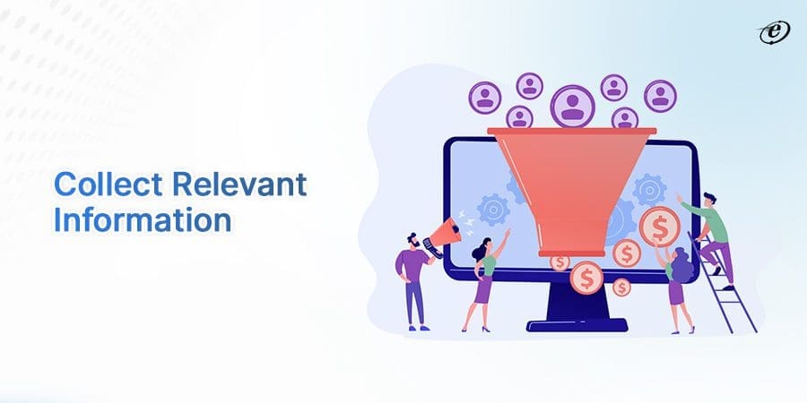 Front End Architecture: A Quick Walkthrough 9 Focus on Accurate Data Collection
