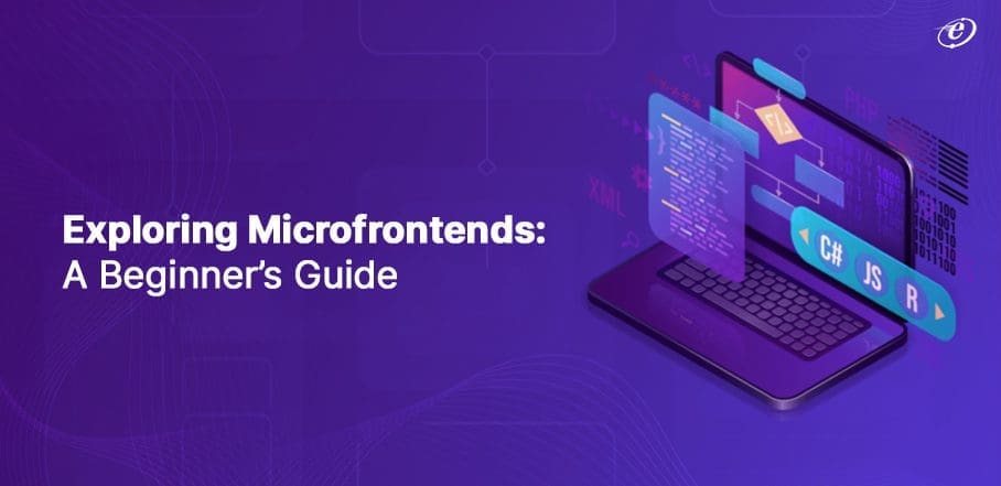 Understanding Microfrontends: The