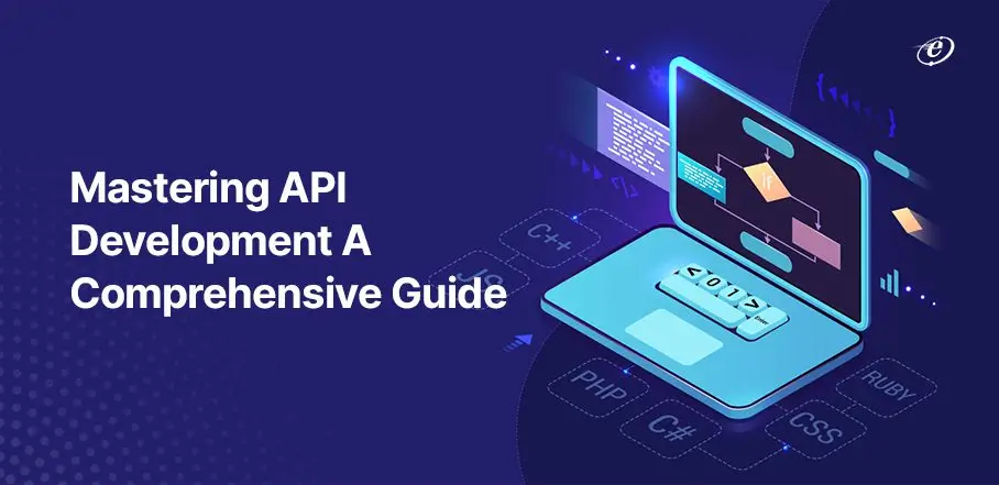 Mastering API Development: