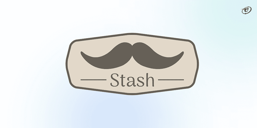 Stash