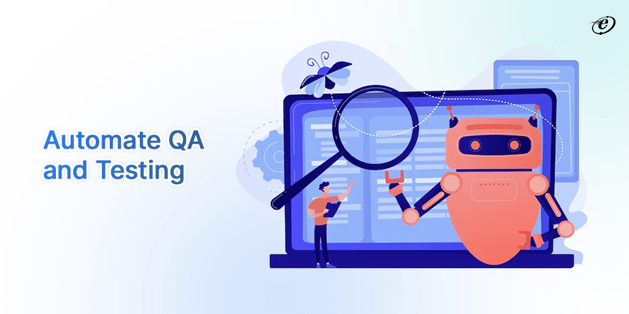 Use a Test Automation Tool