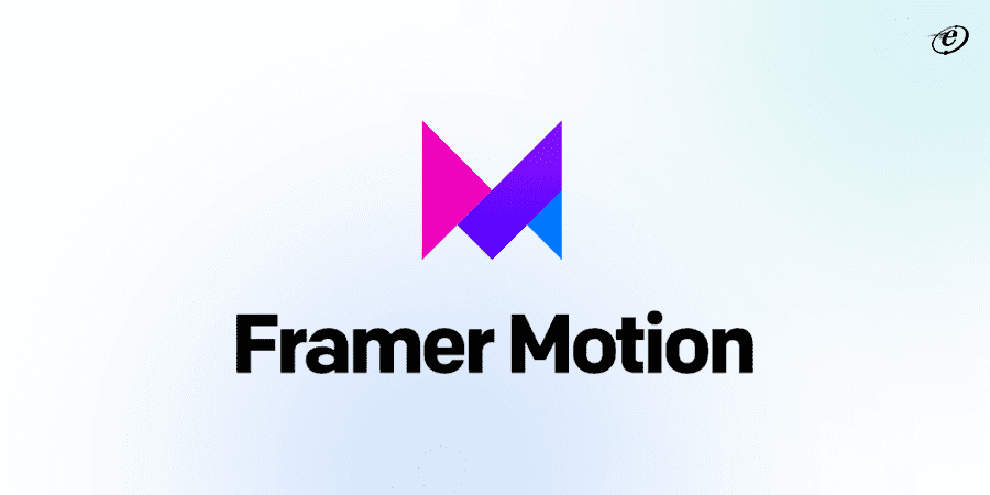 Handy React Animation Library List to Use for Improving User Experience 2 Framer Motion