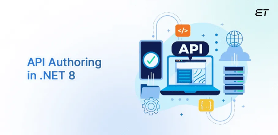 .NET 8: A Comprehensive Overview and New Features 18 API Authoring extended
