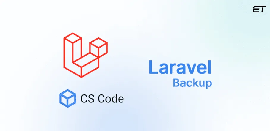 A Developer's Guide to Best Laravel Development Tools in 2025 20 Laravel Backup
