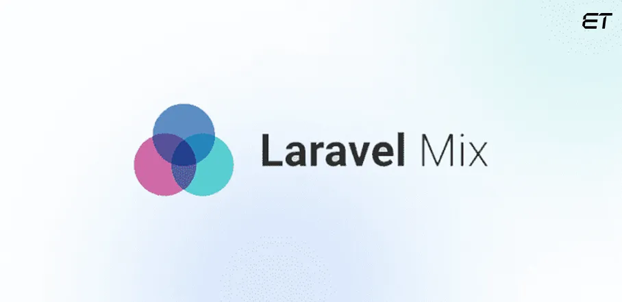 A Developer's Guide to Best Laravel Development Tools in 2025 4 Laravel Mix