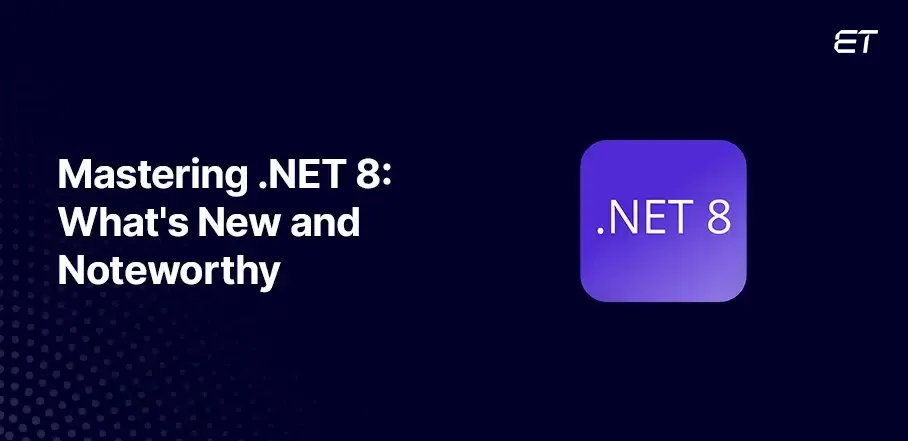 .NET 8: A
