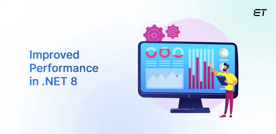 .NET 8: A Comprehensive Overview and New Features 16 Performance Improvements