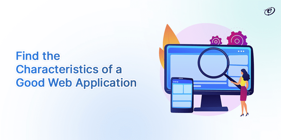 Website vs Web Application: Understanding the Key Differences 16 Must Know Features of Web Applications