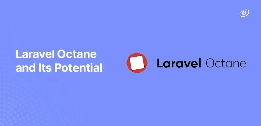 Laravel Octane: A