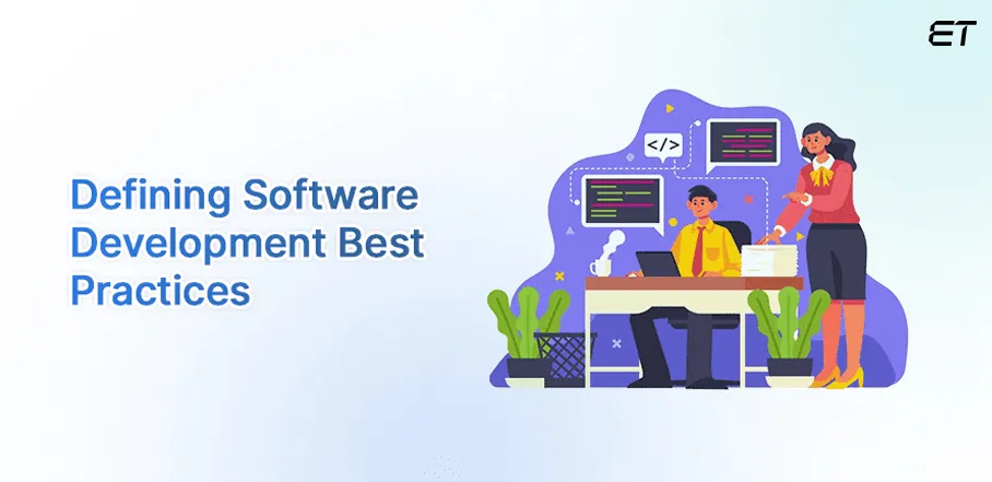 Software Development Best Practices in 2025 for Success 2 What are Software Development Best Practices and Methodologies
