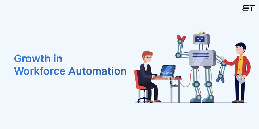 Expeditious Growth in Workforce Automation- Enterprise AI Trends
