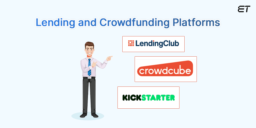 Lending and Crowdfunding Platforms