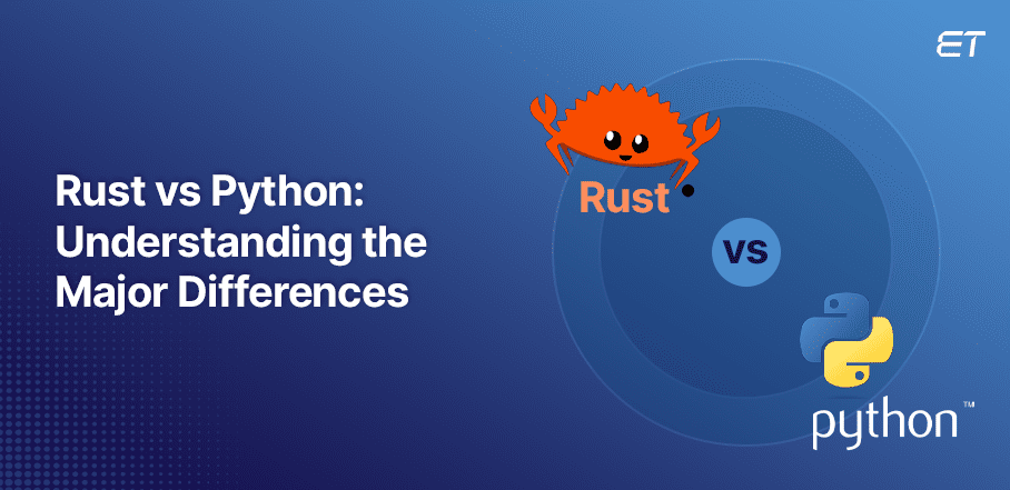 Rust vs Python: