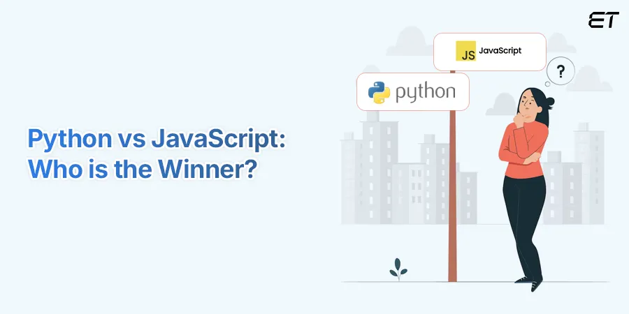 Python vs JavaScript: Choosing the Best Language in 2025 17 Python vs JavaScript- Which one is better