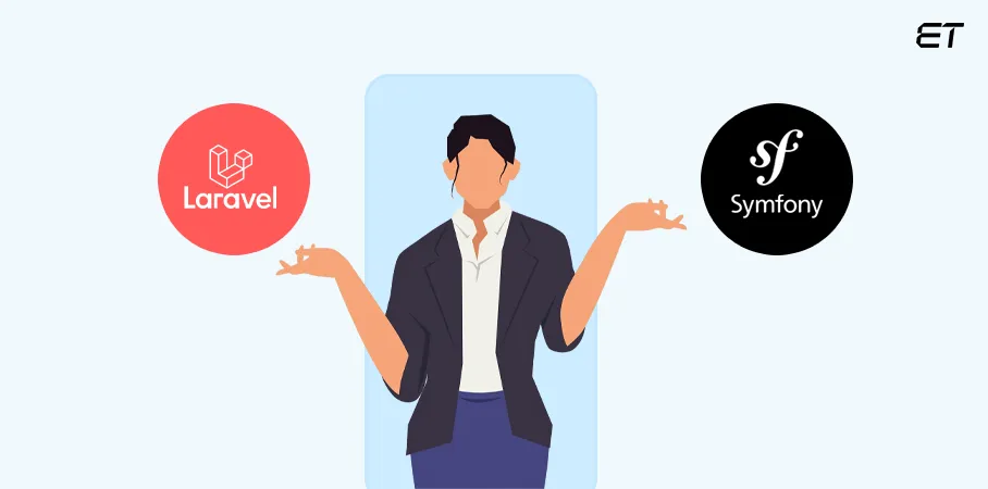 Choose Laravel vs Symfony