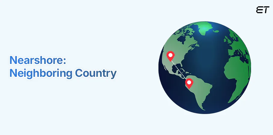 Nearshore Outsourcing