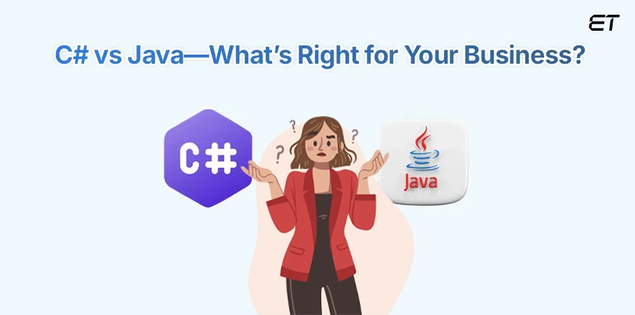 C# vs Java — What to Choose