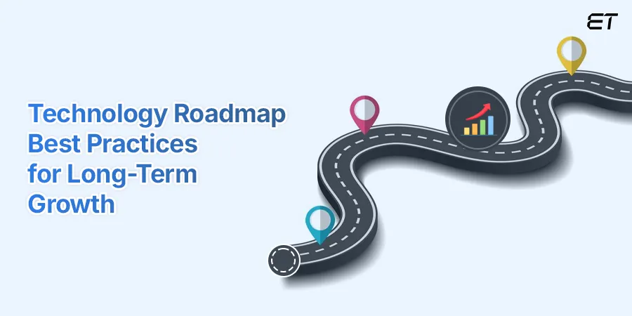 Optimizing Your Technology Roadmap Best Practices to Follow