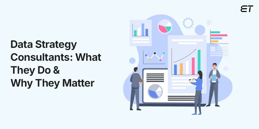Data Strategy Consulting Guide: Build a Future-Ready Business 2 Who Are Data Strategy Consultants Key Roles & Responsibilities