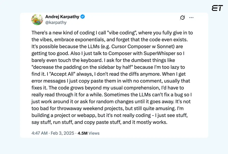 What Is Vibe Coding and Why it’s Fueling the Fastest Tech Teams 2 Andrej Karpathy tweet